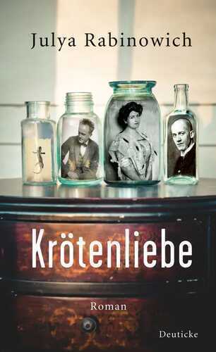 Krötenliebe — Julya Rabinowich