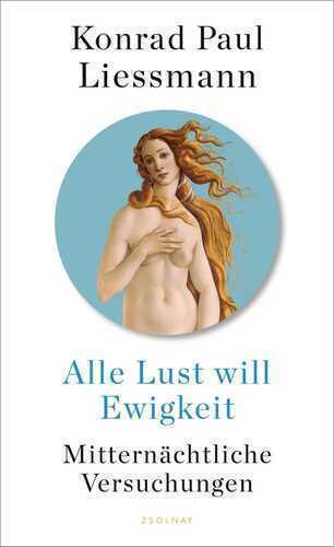 Alle Lust will Ewigkeit: Mitternächtliche Versuchungen