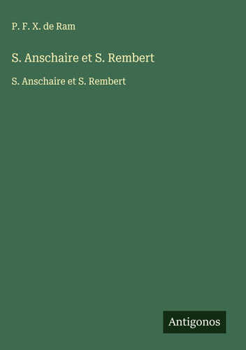 S. Anschaire et S. Rembert