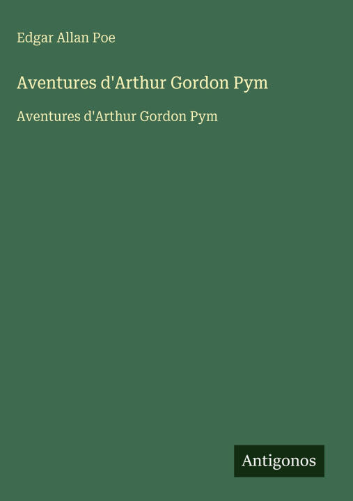 Aventures d'Arthur Gordon Pym