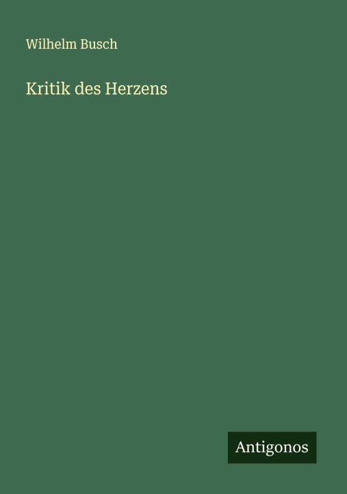 Kritik des Herzens