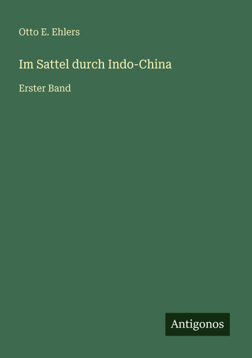 Im Sattel durch Indo-China