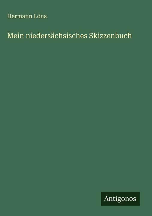 Mein niedersächsisches Skizzenbuch