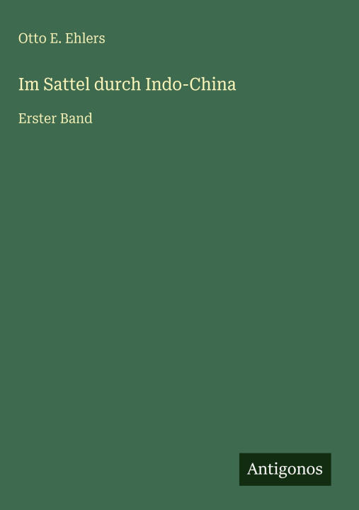 Im Sattel durch Indo-China