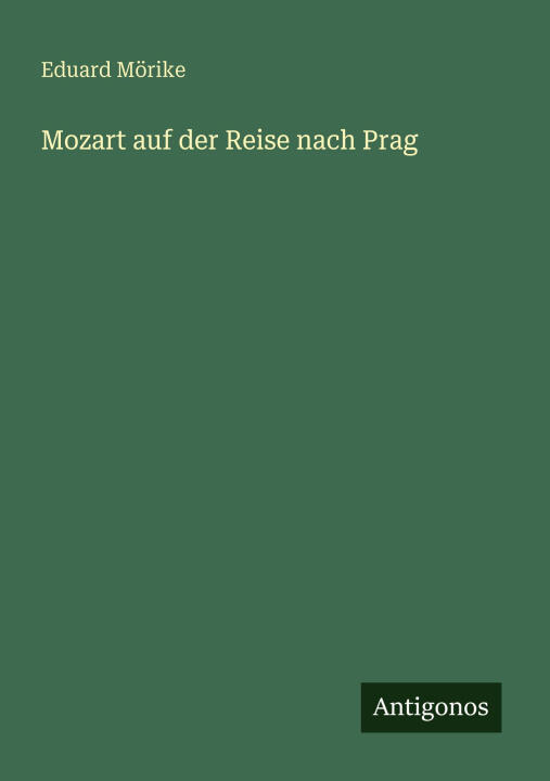 Mozart auf der Reise nach Prag