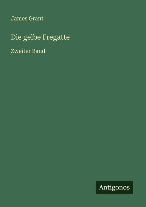 Die gelbe Fregatte