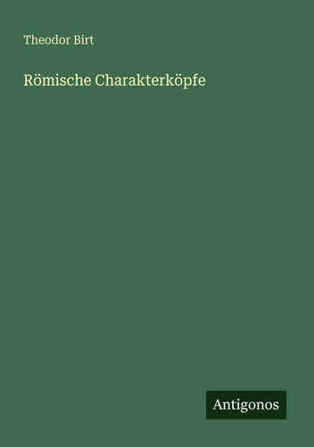 Römische Charakterköpfe