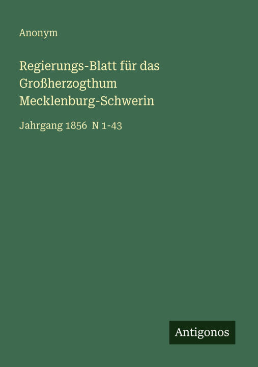 Regierungs-Blatt für das Großherzogthum Mecklenburg-Schwerin