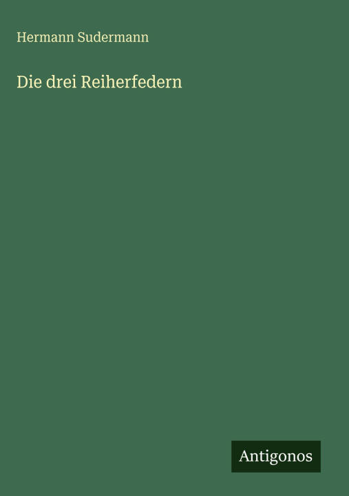 Die drei Reiherfedern
