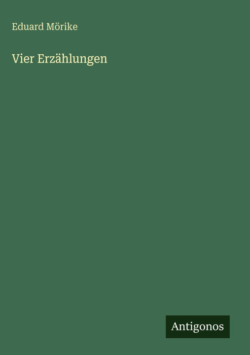 Vier Erzählungen
