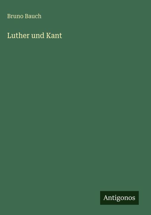 Luther und Kant