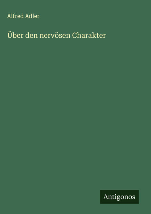 Über den nervösen Charakter