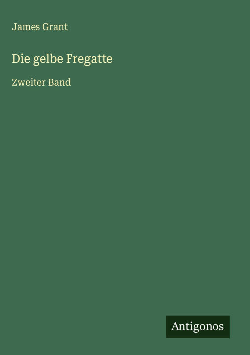 Die gelbe Fregatte