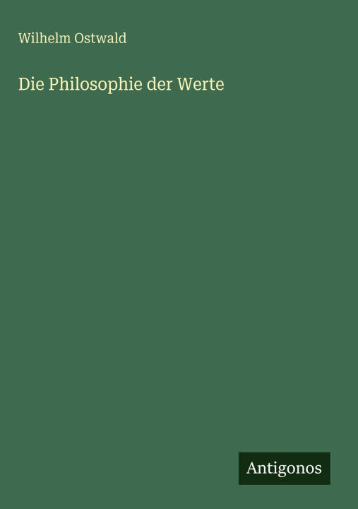 Die Philosophie der Werte