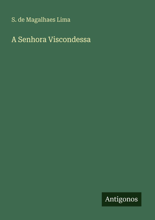 A Senhora Viscondessa