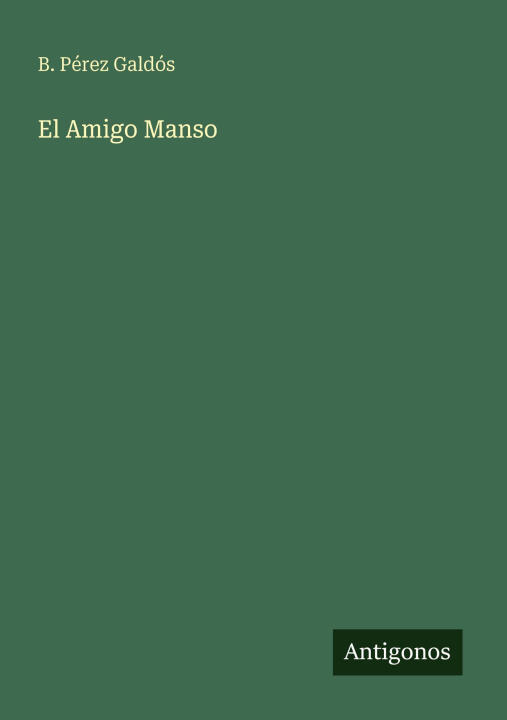El Amigo Manso