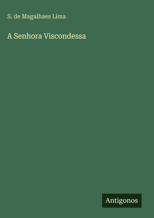 A Senhora Viscondessa