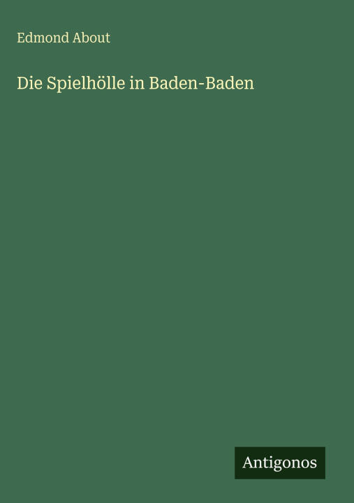 Die Spielhölle in Baden-Baden