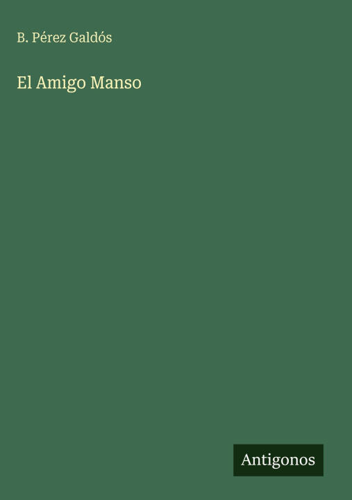 El Amigo Manso