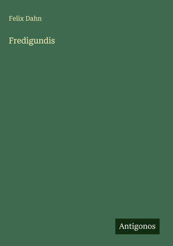 Fredigundis