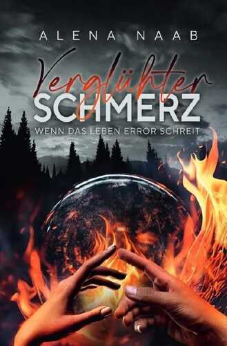 Verglühter Schmerz