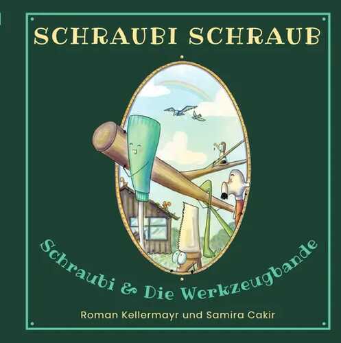 Schraubi Schraub / Schraubi Schraub – Schraubi und die Werkzeugbande