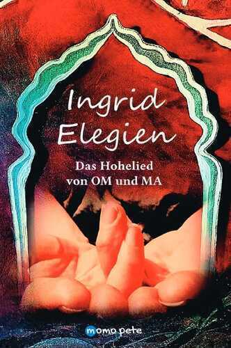Ingrid Elegien — Momo Pete