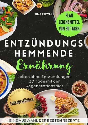 Entzündungshemmende Ernährung