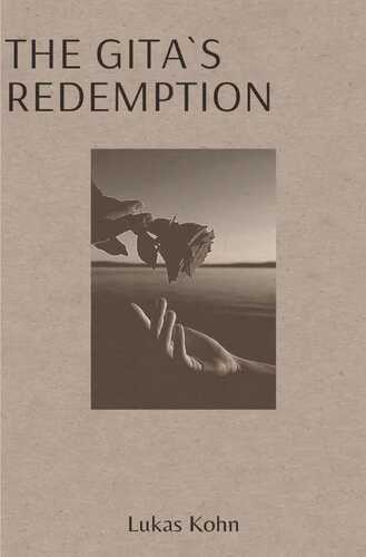 The Gita`s Redemption