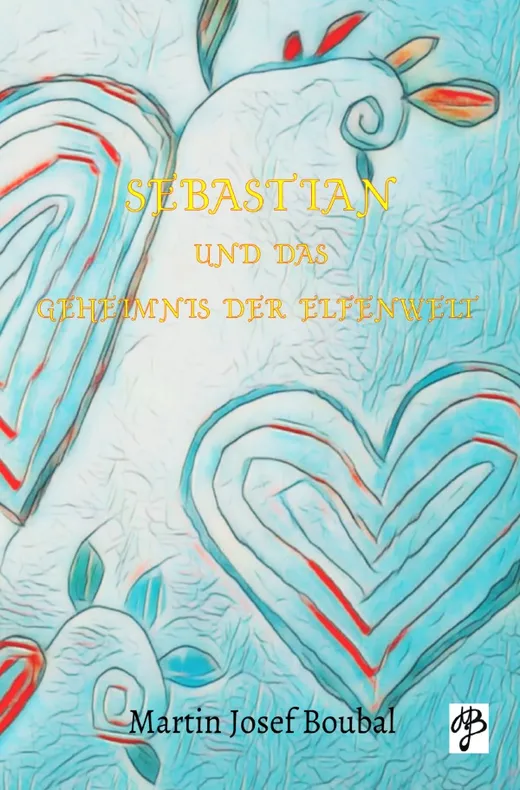 Sebastian und die Elfenwelt / Sebastian und das Geheimnis der Elfenwelt