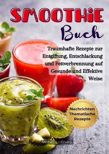 Smoothie Buch — Minnie Ludwig