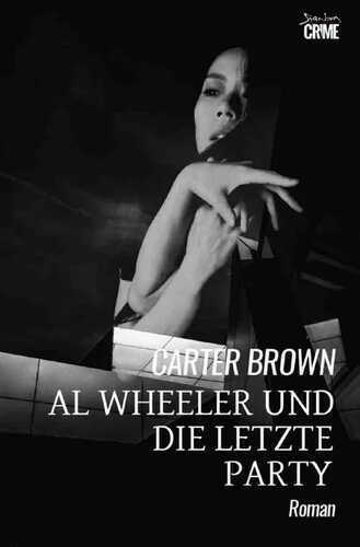 Al Wheeler und die letzte Party
