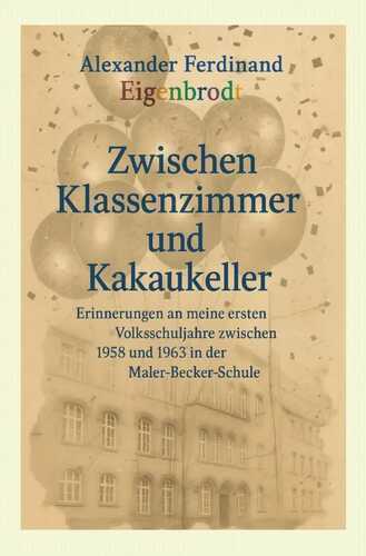 Die Maler-Becker-Schule – zwischen Griffel, Pausenbrot und große Abenteuer