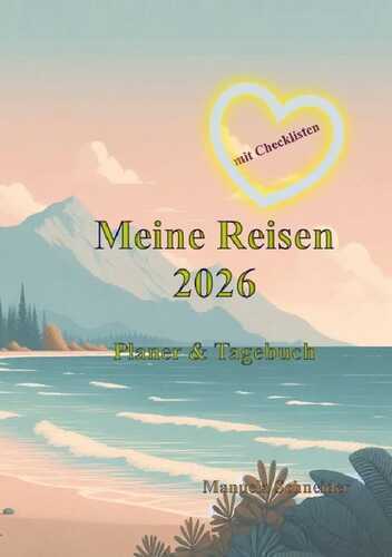 Meine Reisen 2026