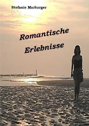 Romantische Erlebnisse