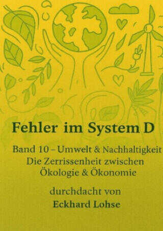 Fehler im System D  Band 10 Umwelt & Nachhaltigkeit