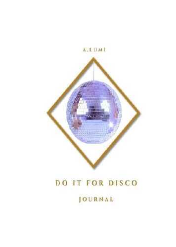 Do it for Disco — Arina Lumi