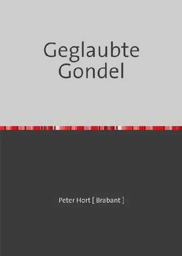 Geglaubte Gondel