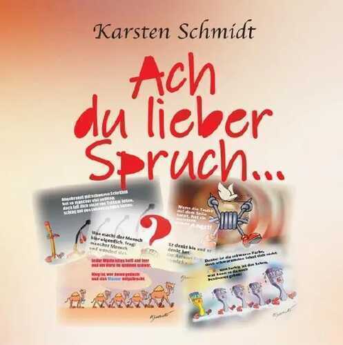 Ach du lieber Spruch...