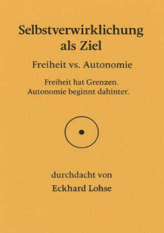 Selbstverwirklichung als Ziel