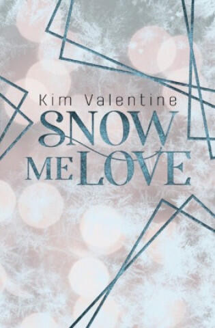 Snow me Love