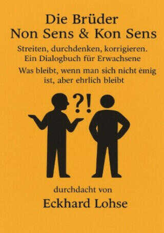 Die Brüder Non Sens & Con Sens