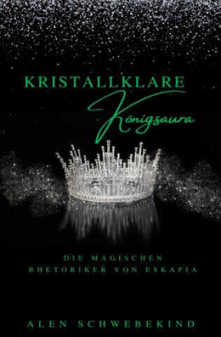 Kristallklare Königsaura