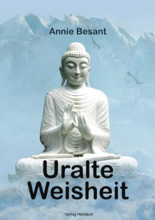 Uralte Weisheit