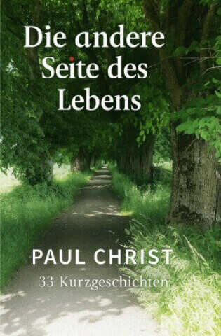 Die andere Seite des Lebens