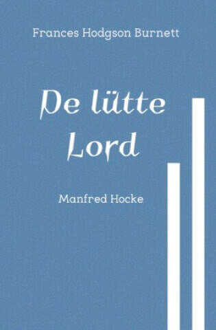 De lütte Lord