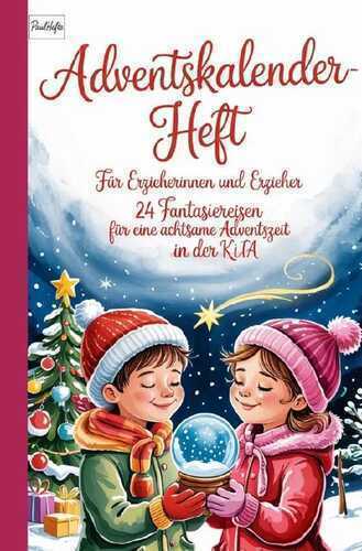Adventskalender-Heft für Erzieherinnen und Erzieher