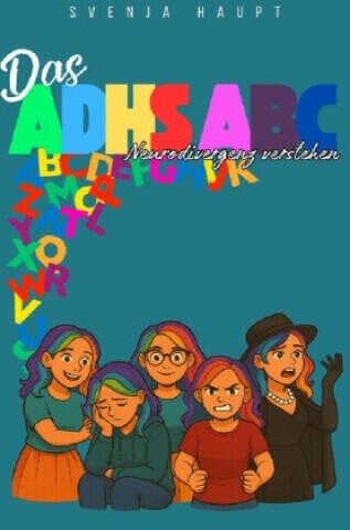 Das ADHS - ABC
