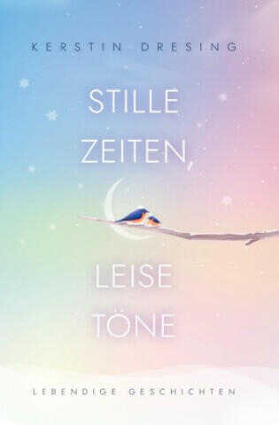 STILLE ZEITEN, LEISE TöNE