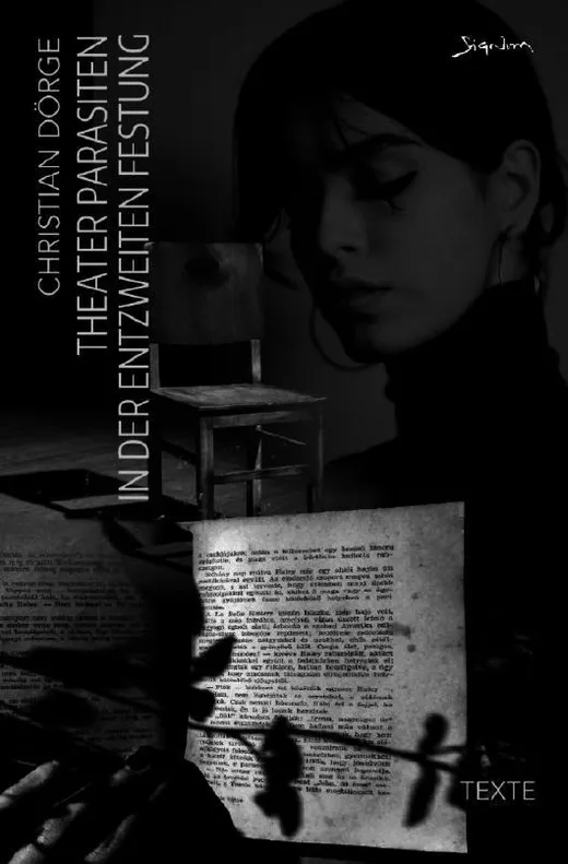 Theater-Parasiten in der entzweiten Festung (Kunstdruck-Paperback-Ausgabe)